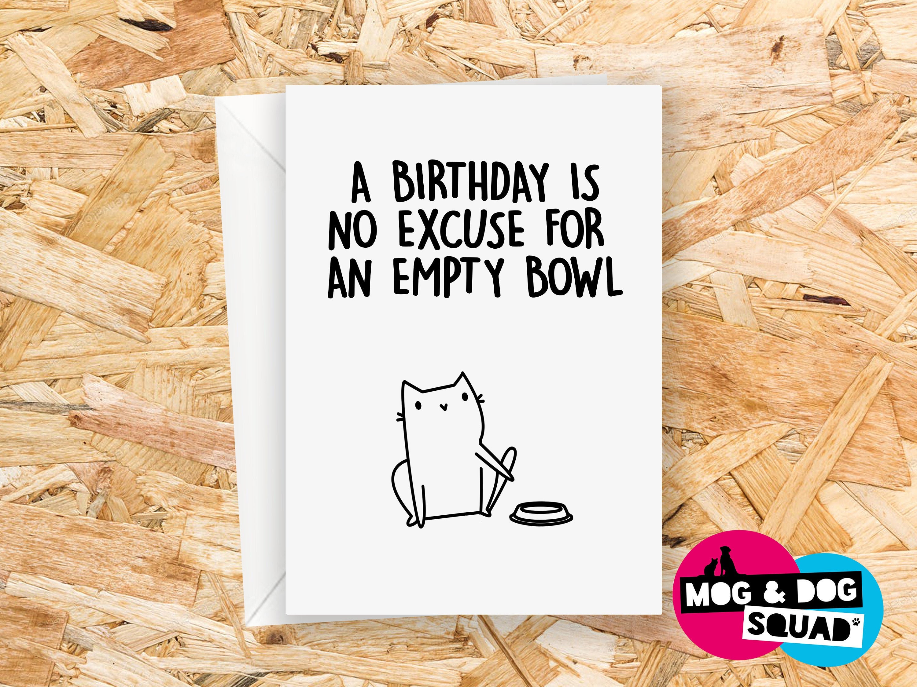 Empty Bowl Cat Card - Cat Birthday Card - Card From The Cat - Funny C…