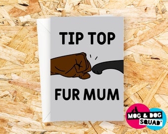 Tip Top Fist Bump Dog Mother’s Day Card - Dog Card - Dog Mum Card - Pour lui - Pour elle - De la carte chien