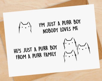 Purr Boy Queen Cat Card - Bohemian Rhapsody - Funny Music Card - Music Lyric Card