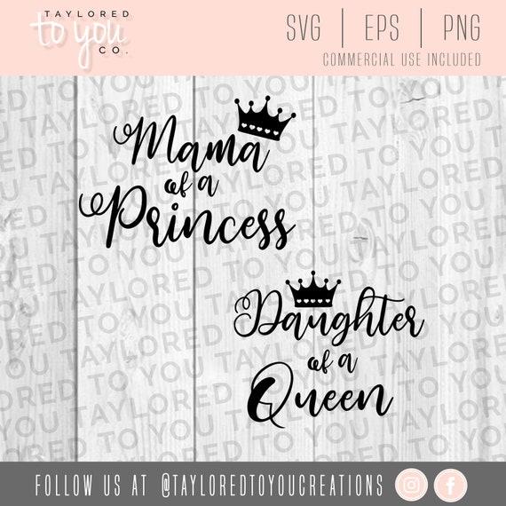 Download Mother Daughter Svg Mama Daughter Princess Queen Svg Etsy