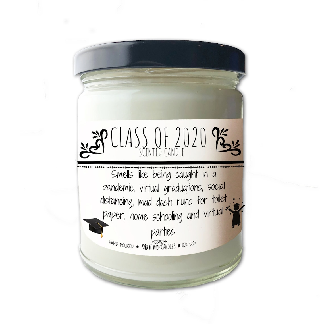 Class of 2020 Candle gift Hand-Poured Soy Scented Candle image 0