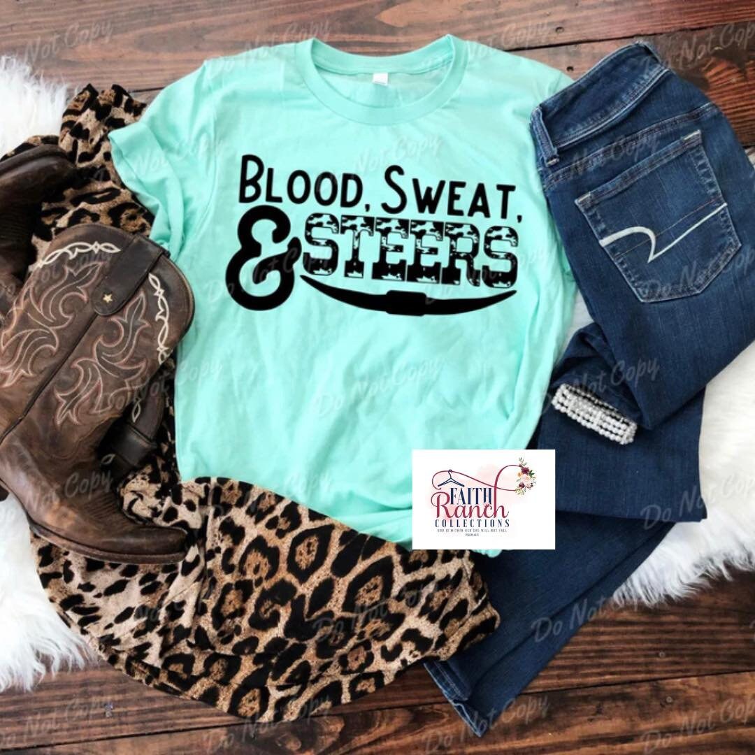 Blood Sweat and Steers Western Style Western Wear Western Fashion Country Clothing Gift for Mom