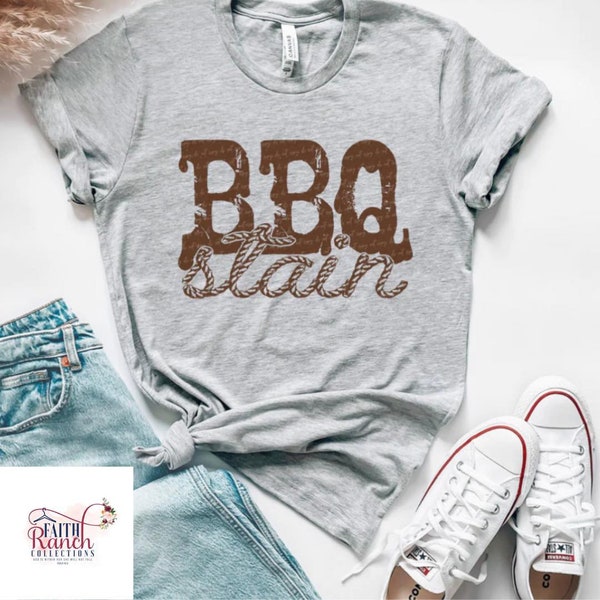 BBQ Stain T-Shirt | Western Style | Western Wear | Western Fashion | Country Clothing | Gift for Her | Country Summer Outfit | Barbeque