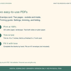 May include: A digital download instruction sheet for a printable greeting card. The text includes: RED GLASSES GRANDMA, WHAT YOU RECEIVE & HOW TO PRINT, Two easy-to-use PDFs, 1. Grandpa card: Two pages, 2. Printing guide, Print at 100%, Trim & fold to 10 x 7 inches, and Fill it with love. Fits an A7 envelope.