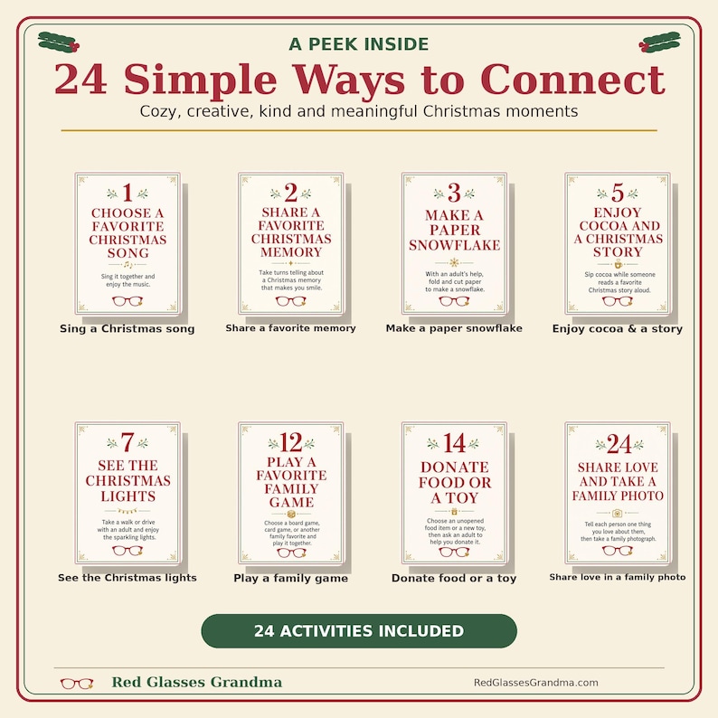 May include: A cream-colored informational card titled A PEEK INSIDE 24 Simple Ways to Connect, featuring eight numbered boxes with red text and illustrations of glasses. Each box lists a holiday activity like singing songs, sharing memories, or donating.