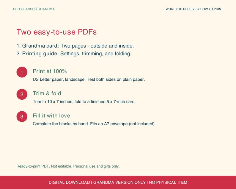 Pode incluir: Uma folha de instru&ccedil;&otilde;es de download digital para um cart&atilde;o. O texto inclui: Two easy-to-use PDFs, 1. Grandma card: duas p&aacute;ginas, 2. Printing guide: configura&ccedil;&otilde;es, corte e dobra. Imprimir a 100% em papel US Letter. Cortar para 25,4 x 17,8 cm.