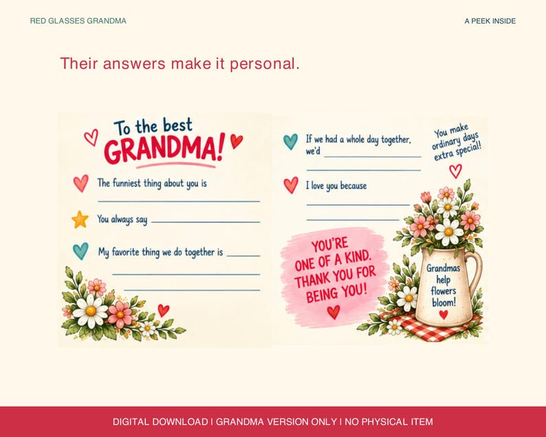 Pode incluir: Um cart&atilde;o de felicita&ccedil;&otilde;es para preencher para uma av&oacute; com o texto To the best GRANDMA! e perguntas como The funniest thing about you is. Inclui cora&ccedil;&otilde;es coloridos, estrelas e um jarro de flores com o texto Grandmas help flowers bloom!