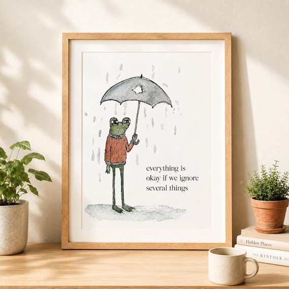 Funny Frog Art Print, Whimsical Quote Wall Decor for Office or Bathroom