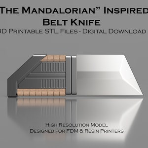 May include: A 3D printable model of a belt knife inspired by "The Mandalorian". The knife is made of metal and has a wooden handle. The model is designed for FDM and resin printers.