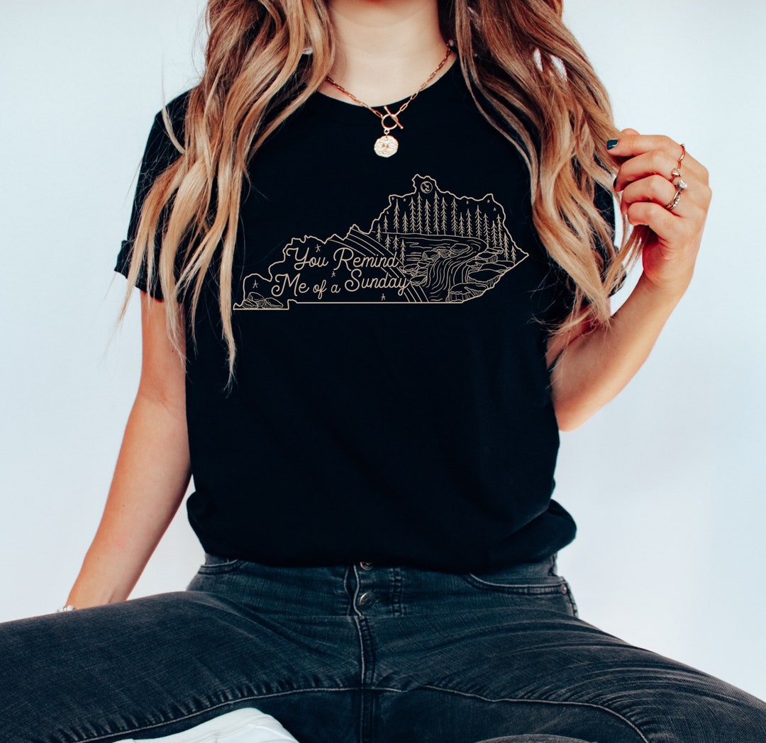 Tyler Childers Fan Tshirt, You Remind Me of a Sunday, Kentucky Tshirt