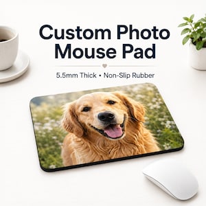Custom Photo Mouse Pad, Personalized Pet, Family or Logo Desk Gift