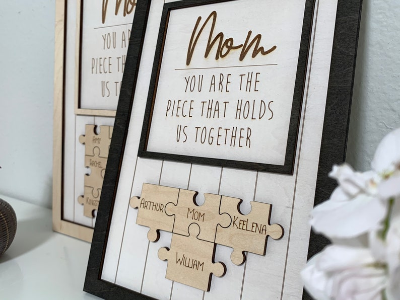 Personalized Mother's Day Wood Puzzle Sign, You are the Piece that Holds us Together, Family Gift for Mom, Personalized Family Sign

Perfect gift for Mother's Day!