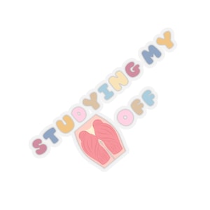 May include: A sticker with the text "STUDYING MY OFF" in colorful bubble letters. The letters are in different colors, including pink, blue, yellow, and orange. The sticker also features a pink illustration of a pair of lungs.