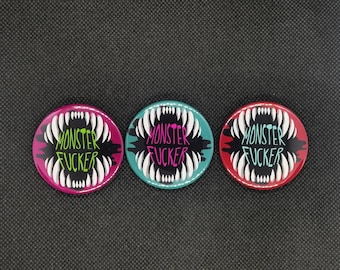 Monsterf*ck3r Handmade Button Badge MATURE