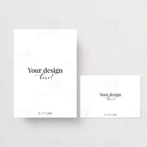 May include: Two white cards, one rectangular and one square, with the text "Your design here!" in elegant script. The larger card is labeled "5"x7" CARD" and the smaller card is labeled "5"x3.5" CARD".