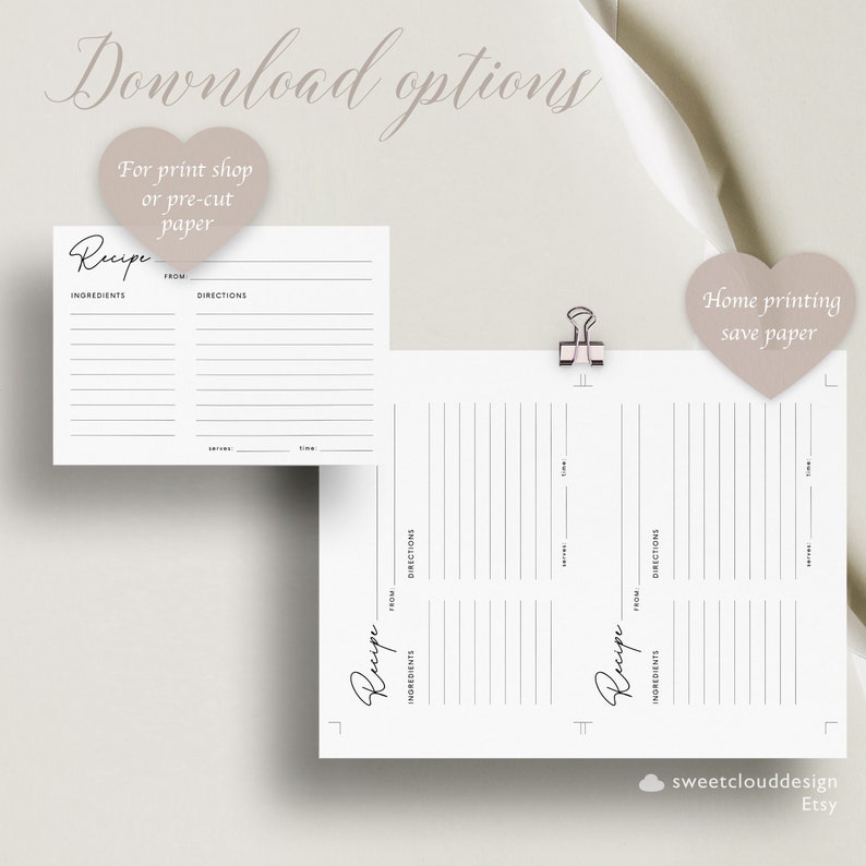 May include: Printable recipe cards with a minimalist design. The cards have lines for ingredients, directions, from, servings, and time. The text "Recipe" is written in cursive at the top of each card. The cards are available for download in two formats: for print shops or pre-cut paper, and for home printing to save paper.
