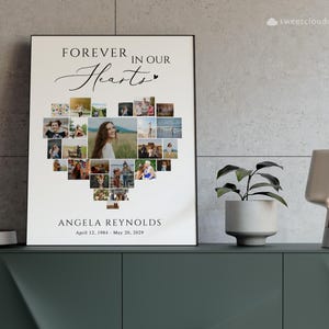 May include: A white canvas print with a heart-shaped photo collage. The text "FOREVER IN OUR Hearts" is at the top of the print. The text "ANGELA REYNOLDS April 12, 1984 - May 20, 2029" is at the bottom of the print.