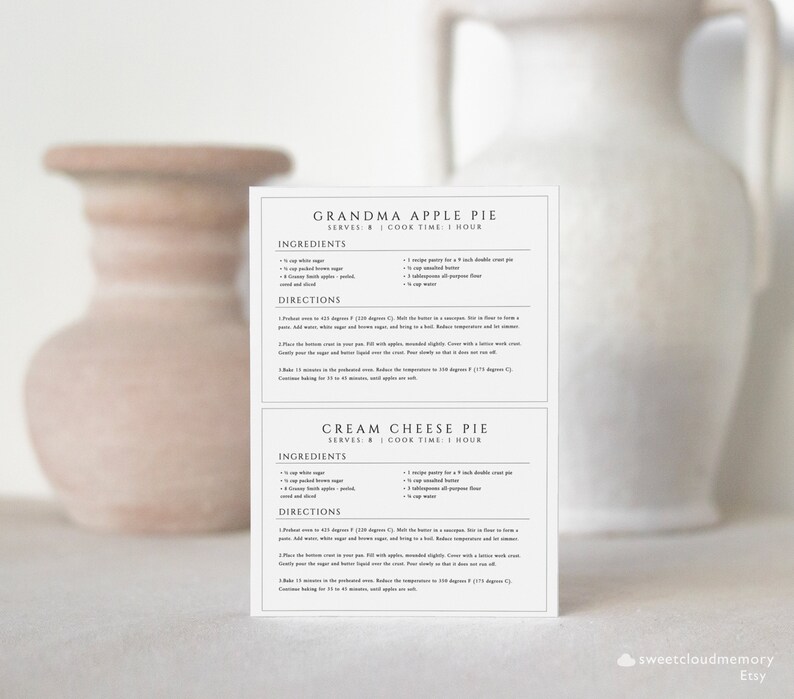 May include: Two printable recipe cards for Grandma Apple Pie and Cream Cheese Pie. Each card has a black and white design with the title of the pie, "Serves:" and "Cook Time:" at the top. The ingredients and directions are listed below.