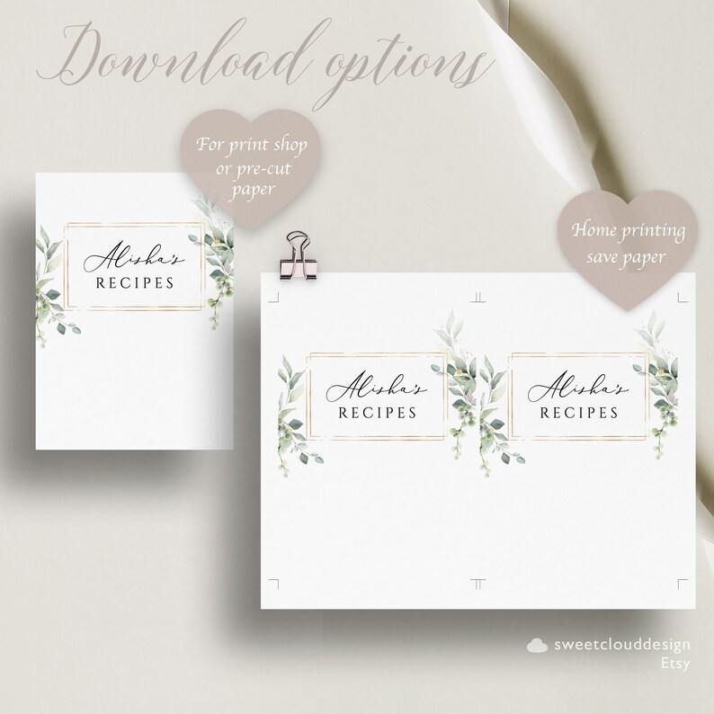 May include: Two printable recipe book covers with a gold frame and green watercolor leaves. The text on the covers reads "Alisha's Recipes".