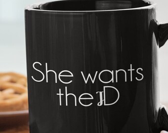 She Wants the D, Personalized Lawyer Mug, Law School Grad Gift, Future Lawyer, JD Grad Gift, Esquire, Attorney Mug, Funny Lawyer Mug, Bar