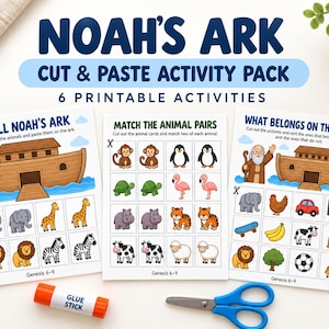 May include: A Noah's Ark cut and paste activity pack featuring three printable sheets with animal illustrations, a wooden ark, and sorting tasks. The pages include text like Fill Noah's Ark, Match the Animal Pairs, and What Belongs on the Ark.