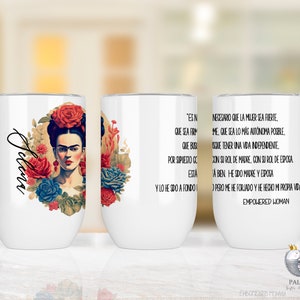 Personalized Empowered Women Gift Mujeres Latinas Tumbler Gift for Latina Spanish Gifts Hispanic Wine Tumbler Mujeres Empoderadas Gift