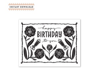 Happy Birthday Black & White Floral Greeting Card A2- Instant Download - Birthday Card - DIY Downloadable PDF Card 4.25" x 5.5"