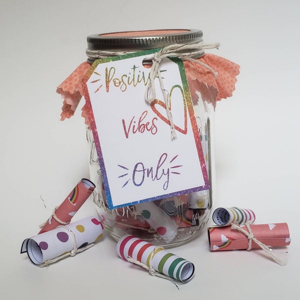 Positive Affirmations Jar - DIY - Inspiration Jar - Positive Vibes Only - 30 Days of Inspiration - Gift for Teen - Keepsake - Gift