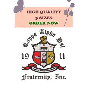 Może przedstawiać: Haftowany herb z napisami "Kappa Alpha Psi" i "Fraternity, Inc." czarnym pismem. Herb zawiera tarczę z hełmem, gwiazdami i banerem z greckim tekstem. Tekst "1911" jest również obecny, wraz ze słowami "HIGH QUALITY", "3 SIZES" i "ORDER NOW".