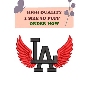 LA Wings Raised 3D Puff Embroidery Machine Design File for Hats, Trendy Embroidery Design, Mexican Embroidery, Custom Dad Hat PES