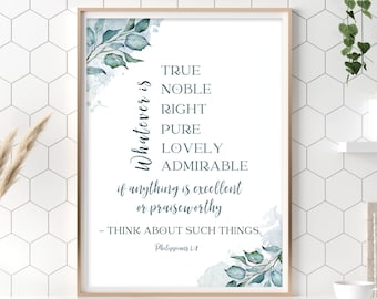 Philippians 4 8 printable wall art, Whatever is true, Scripture wall decor, Bible verse prints, Christian Wall Decor, Bible Verse Wall Art