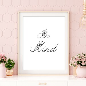 Be Kind printable wall art, Be Kind sign, Be Kind print, Kindness Quote Print, Be Kind wall decor, Be Kind wall art, inspirational quote
