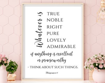 Philippians 4 8 printable wall art, Whatever is true, Scripture wall art, Bible verse printable, Christian Wall Art, Religious Wall Decor