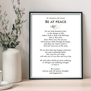 Be at peace Prayer printable, St. Francis de Sales prayer print, prayer for peace, overcoming anxiety prayer, prayer for the end of the day