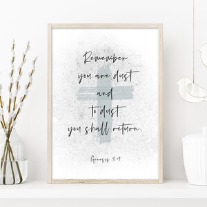 Lent printable, Lent wall art, Lent digital print, Genesis 3 19, Remember you are dust, Lent print, Lenten decor, Lent wall decor, Easter