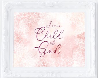 Soy un hijo de Dios imprimible, arte de pared imprimible para guardería, arte de pared para niños, decoración de pared para niños, citas para guardería, impresión de versículos bíblicos, escrituras