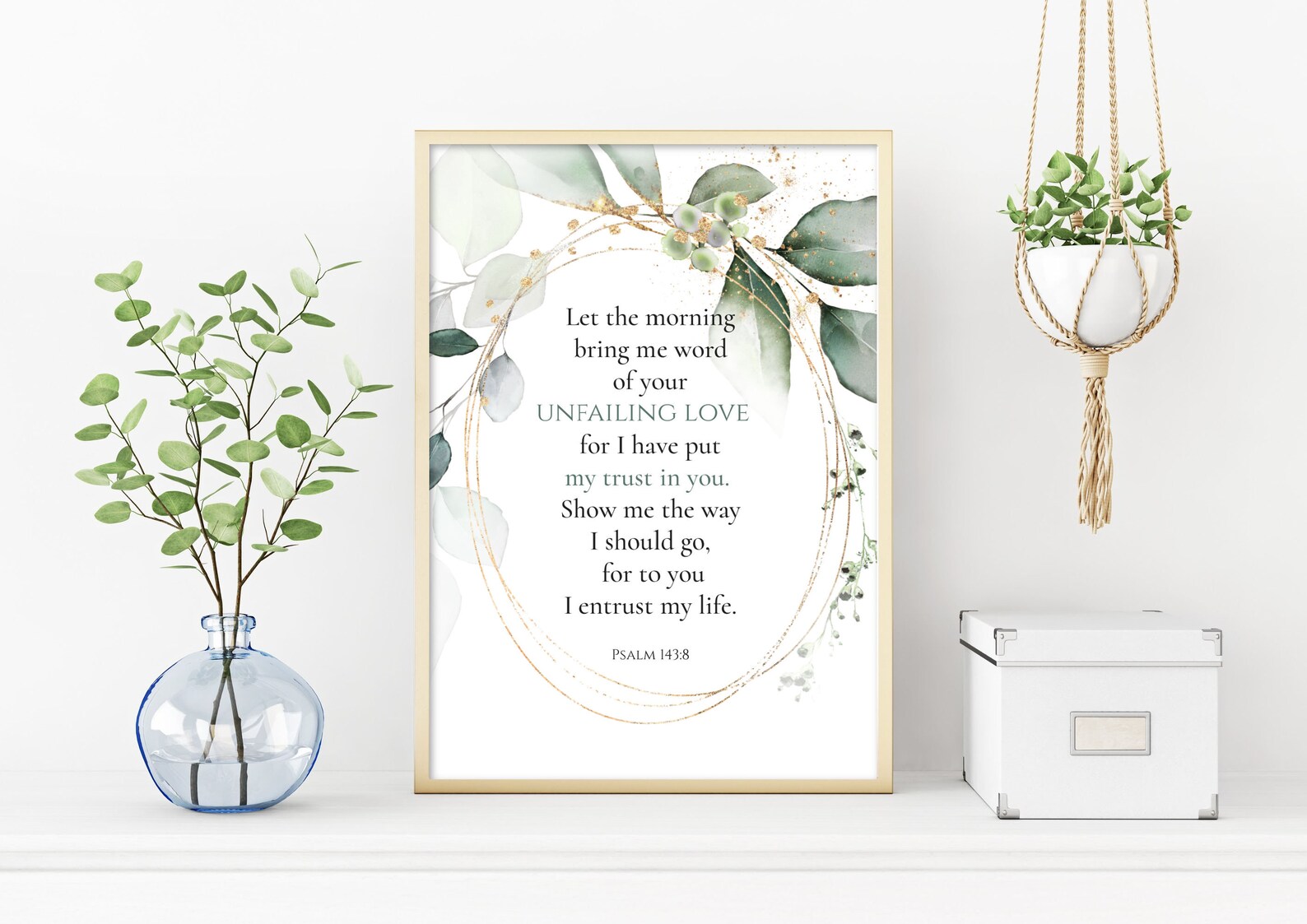 LOVE Printable Wall Art, Psalm 143 8, Love Scripture Printable, Love ...