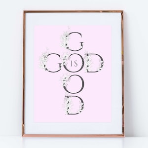 God is Good Printable, Scripture Wall Decor, Bible Verse Wall Decor ...