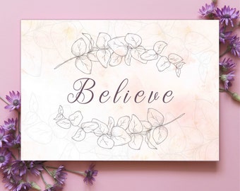 BELIEVE printable, wall art printable, BELIEVE wall art, BELIEVE printables, wall decor printable, bible verse printables, believe print
