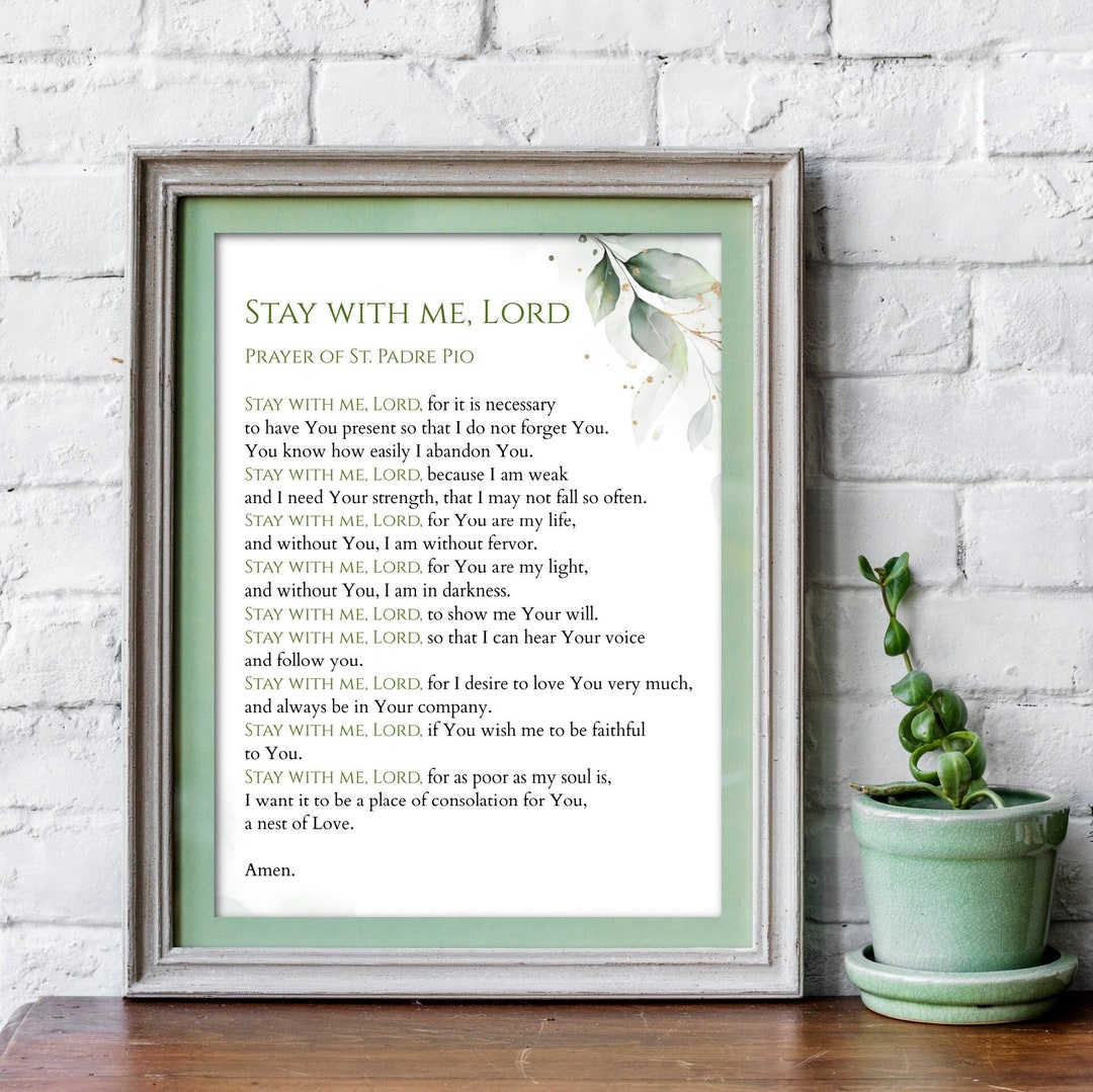 Stay With Me Lord St. Padre Pio Prayer Printable, Padre Pio Prayer ...
