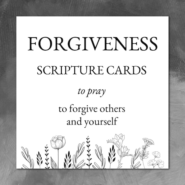 Forgiveness scripture cards printable, Forgive Bible verse Cards, healing Bible verses, scriptures on forgiveness, healing scriptures