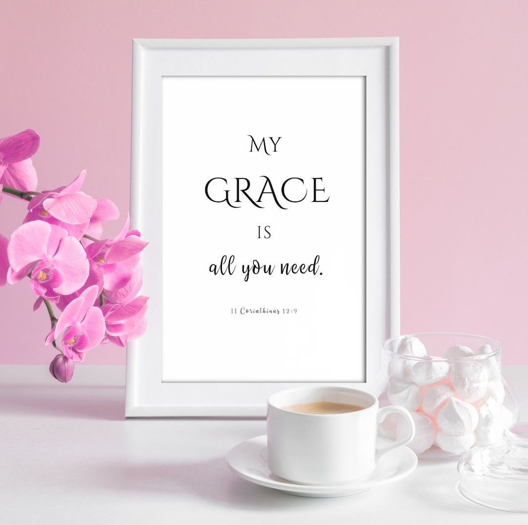 My Grace is All You Need Printable, Scripture Printable, Bible Verse