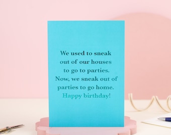 Funny Birthday Card | Greeting Card | Cheeky | Making Fun | Getting Older | Made in the UK | Birthday Gifts