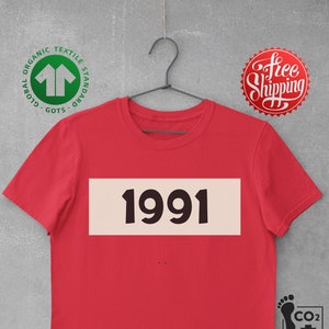 1991, Vintage shirt, Birthday shirt, Personalised birthday shirt, Birthday gift, Thirtieth Birthday, 30, 1991 t-shirt.