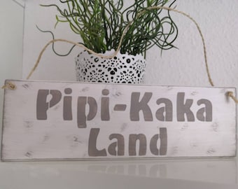Wooden sign *Pipi-Kaka Land* white-beige shabby vintage style, handmade