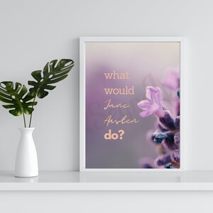 Digital Download, Digital Image, Printable, a4 Digital Art, Jane Austen poster, austenland, austen card, austen gift, Pride And Prejudice