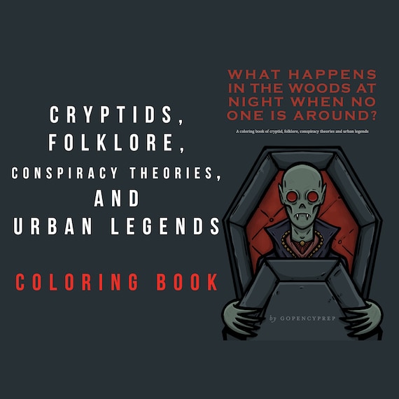 Cryptid, Folklore, Conspiracy Theories, and Urban Legends Coloring Book