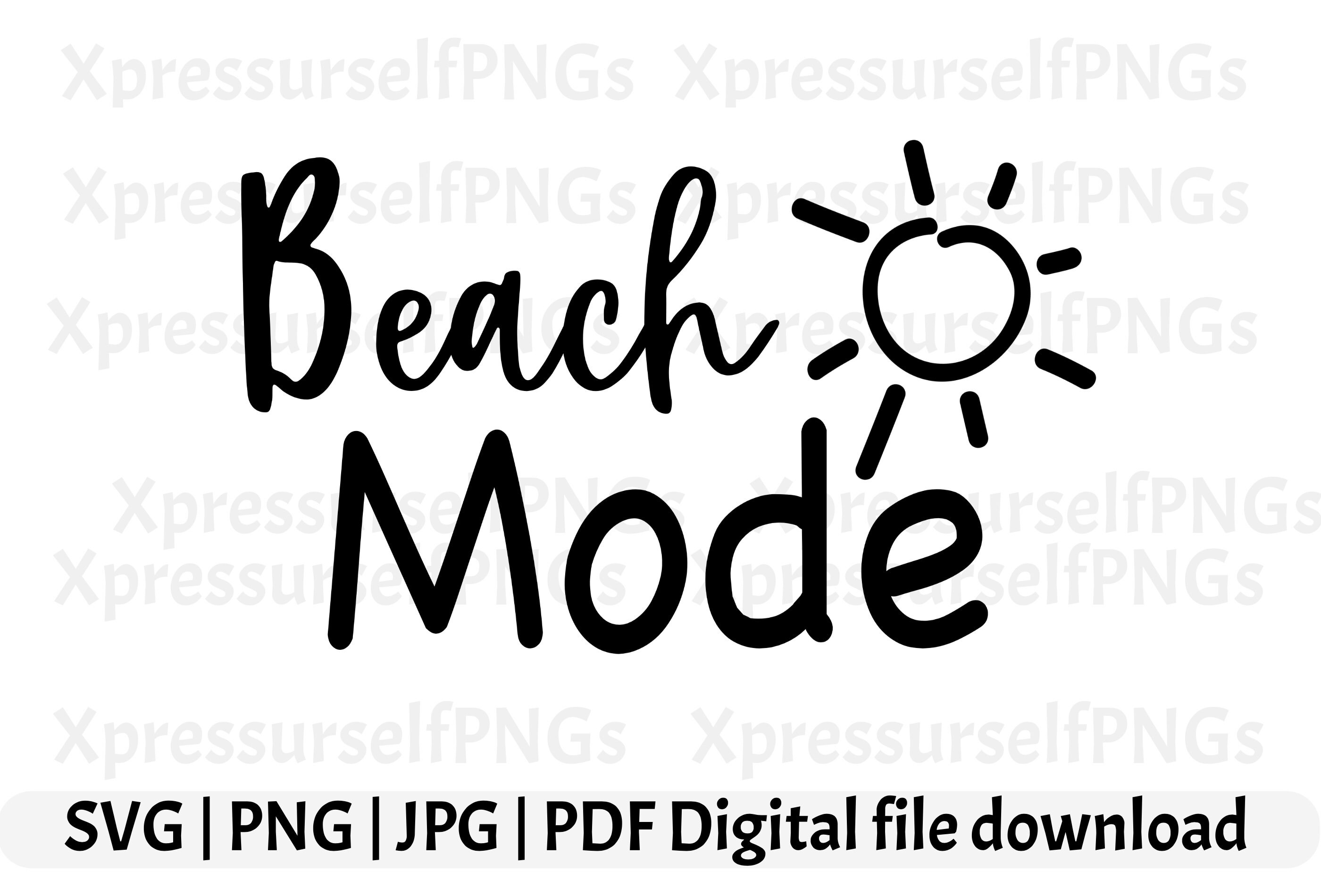 Beach Mode SVG File for Cricut Beach SVG Beach T-shirt | Etsy