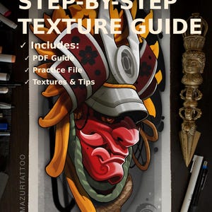 May include: A detailed illustration of a red demon mask with a samurai helmet, part of a "Step-by-Step Texture Guide." The image includes text that says "Includes: PDF Guide, Practice File, Textures & Tips." A gold decorative object and pens are visible.