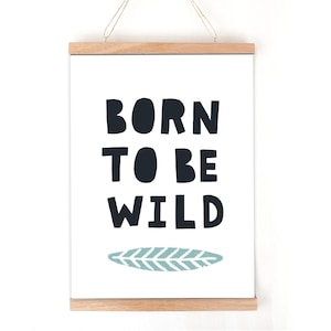 Born to Be Wild Printable Motivational Playroom Boho - Etsy